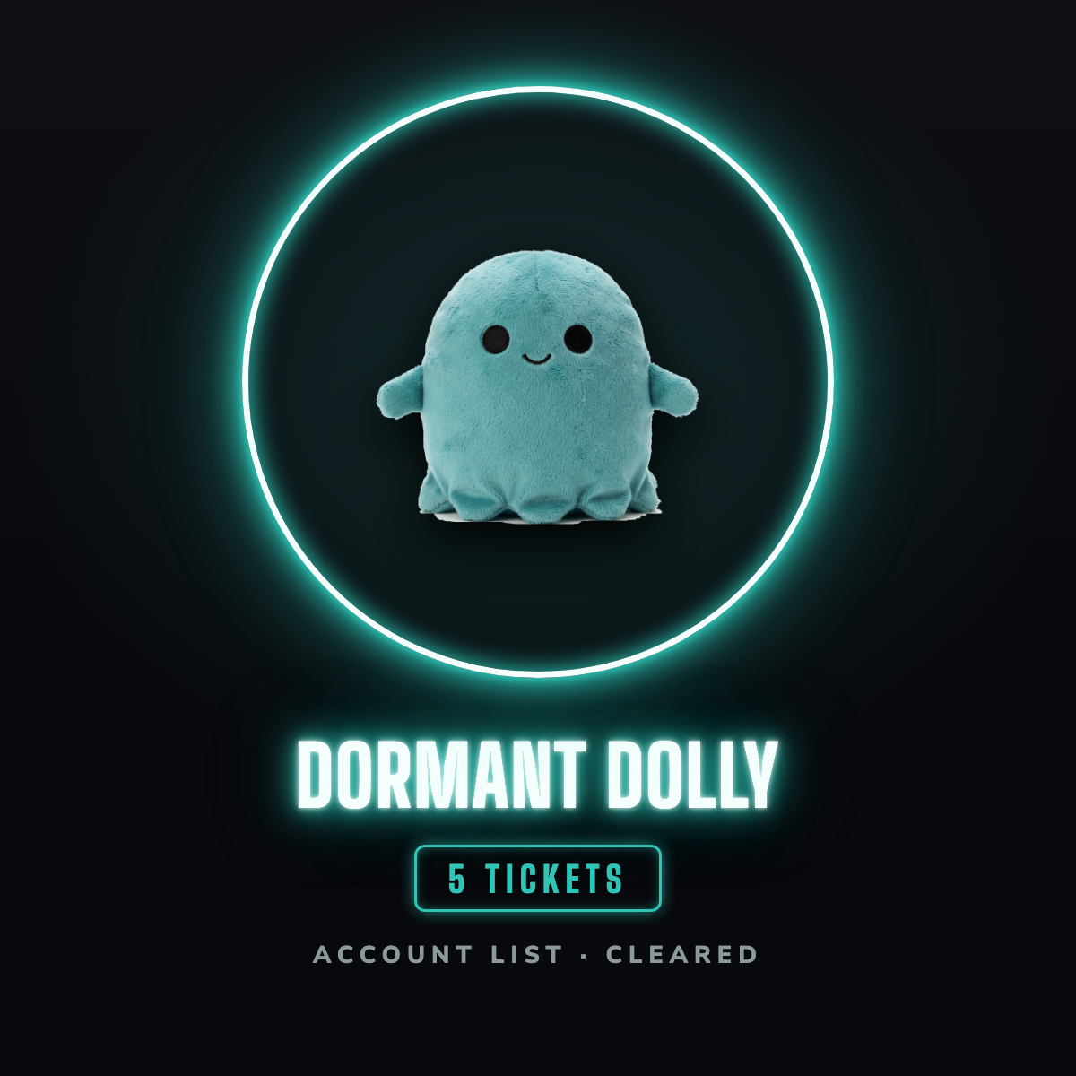 Dormant Dolly prize badge, 5 tickets