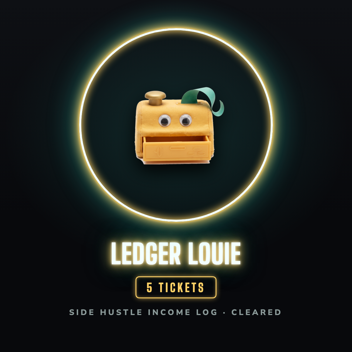 Ledger Louie prize badge, 5 tickets