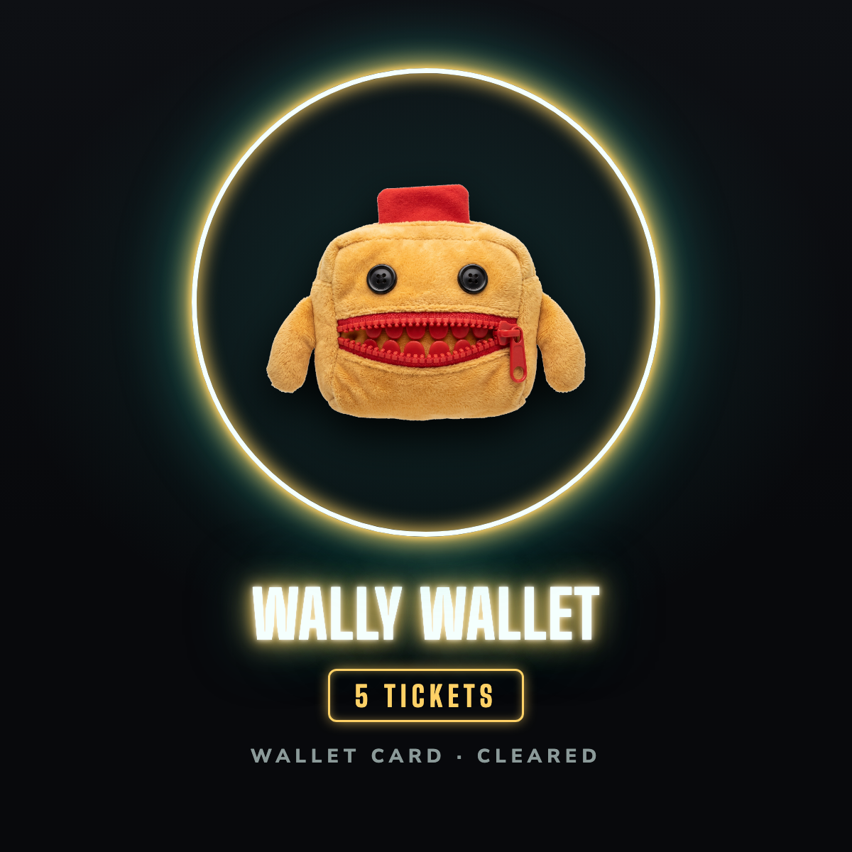 Wally Wallet prize badge, 5 tickets