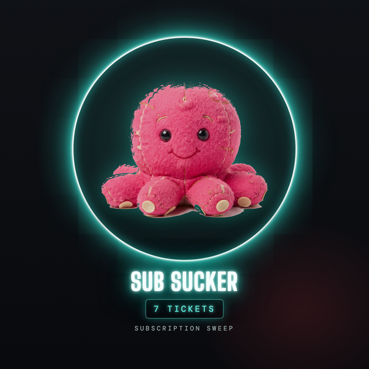 Sub Sucker prize badge, 7 tickets